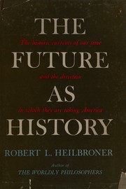 Cover for The future as history
