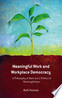 Cover for Meaningful Work and Workplace Democracy