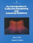 Cover for An introduction to collective bargaining and industrial relations