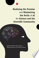 Cover for Realizing the Promise and Minimizing the Perils of AI for Science and the Scientific Community