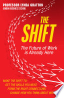Cover for The Shift: The Future of Work is Already Here