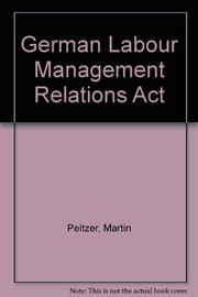 Cover for The German labour management relations act