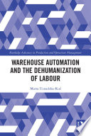 Cover for Warehouse Automation and the Dehumanization of Labour