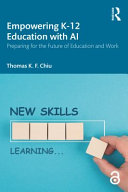 Cover for Empowering K-12 Education with AI