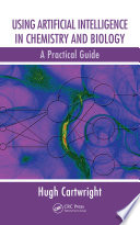 Cover for Using Artificial Intelligence in Chemistry and Biology