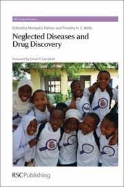 Cover for Neglected Diseases And Drug Discovery