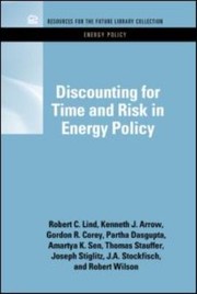Cover for Discounting For Time And Risk In Energy Policy