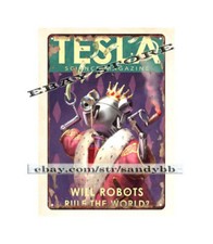 Listing image for traditional home decor atomic sci-fi Will Robots Rule the World Telsa tin sign